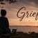 GRIEF: Love With Nowhere to Go