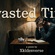 Wasted Time