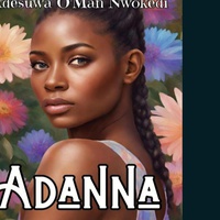 ADANNA: HER BEAUTY A BLESSING THAN A CURSE