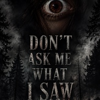 DON'T ASK ME WHAT I SAW CHAPTER 4
