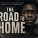 The Road Home(500 MILES AWAY)