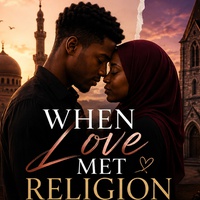 WHEN LOVE MET RELIGION (part 2)