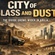 City of Glass and Dust