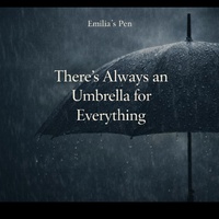 There’s Always an Umbrella for Everything