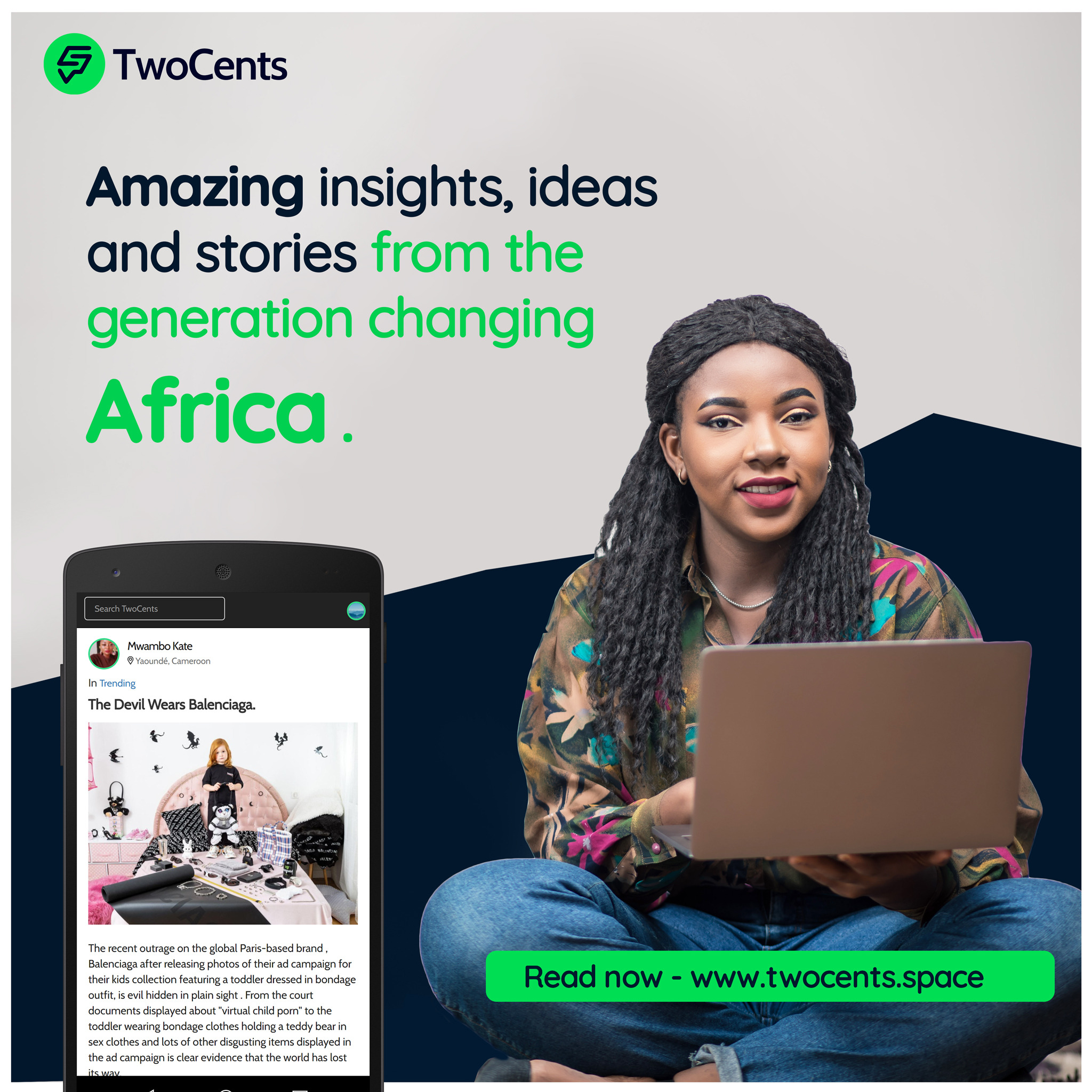 Amazing insights, ideas and stories from the generation changing Africa.